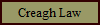 Creagh Law