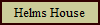 Helms House